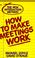 Cover of: How to Make Meetings Work