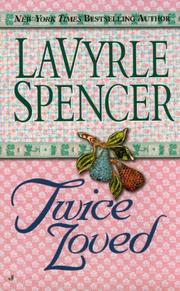 Twice Loved by LaVyrle Spencer