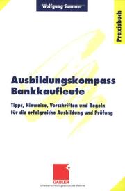 Cover of: Ausbildungskompass Bankkaufleute. by Wolfgang Sommer