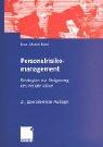 Cover of: Personalrisikomanagement. Strategien zur Steigerung des People Value.