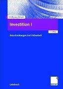 Cover of: Investition 1. Entscheidung bei Sicherheit. by Wolfgang Breuer