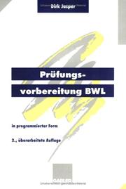 Cover of: Prüfungsvorbereitung BWL. In programmierter Form.