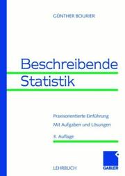 Cover of: Beschreibende Statistik. Praxisorientierte Einführung.