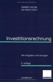 Cover of: Investitionsrechnung. Mit Aufgaben und Lösungen. by Herbert Jacob, Kai-Ingo Voigt