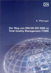 Cover of: Der Weg von DIN EN ISO 9000 ff zu Total Quality Management (TQM).