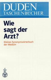 Cover of: Wie Sagt Der Arzt? (Duden-Taschenbhucher)