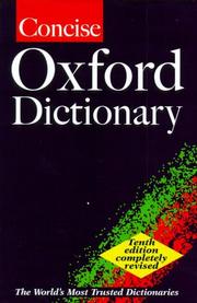 Cover of: Concise Oxford Dictionary. 220 000 words, phrases, and definitions.
