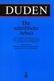 Cover of: Duden. Die schriftliche Arbeit.