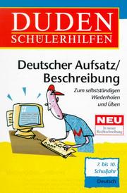 Cover of: Duden Schülerhilfen, Deutscher Aufsatz / Beschreibung, 7. bis 10. Schuljahr, neue Rechtschreibung