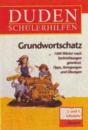 Cover of: Duden Schülerhilfen, Grundwortschatz, 3./4. Schuljahr, neue Rechtschreibung