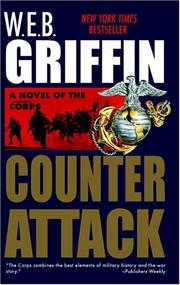 Cover of: Counterattack | William E. Butterworth (W.E.B.) Griffin