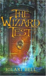 Cover of: The wizard test by Hilari Bell