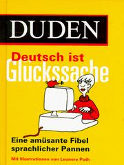 Cover of: Deutsch Ist Gluckssache (Duden)