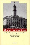 Cover of: Czernowitz. Die Geschichte einer ungewöhnlichen Stadt. by Harald Heppner