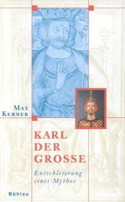 Cover of: Karl Der Grosse: Entschleierung Eines Mythos