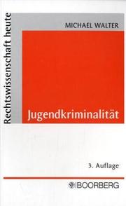 Cover of: Jugendkriminalität by Michael Walter