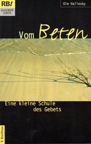 Cover of: Brockhaus Taschenbücher, Bd.13, Vom Beten by Ole Hallesby