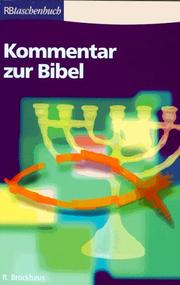 Cover of: Kommentar zur Bibel. AT und NT in einem Band. by Donald Guthrie, J. Alec Motyer