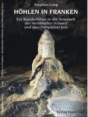 Cover of: Höhlen in Franken. by Stephan Lang, Stephan Lang