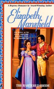 Cover of: The Bartered Bride by Elizabeth Mansfield