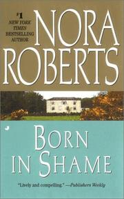 Born in Shame by Nora Roberts