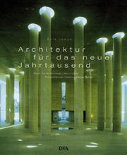 Cover of: Architektur Fur Das Neue Jahrtausend: Baukunst Der Neunziger Jahre in Berlin