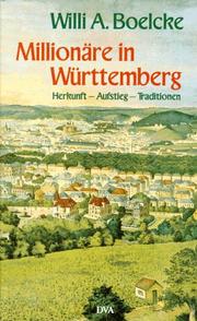 Cover of: Millionare in Wurttemberg: Herkunft, Aufstieg, Traditionen