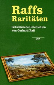 Cover of: Raffs Raritäten. Schwäbische Geschichten.