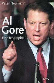 Cover of: Al Gore. Eine Biographie. by Peter Neumann