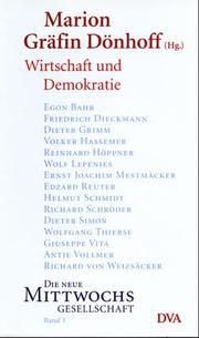 Cover of: Die neue Mittwochsgesellschaft, Bd.3, Wirtschaft und Demokratie by Dönhoff, Marion Gräfin.