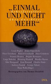 Cover of: ' Einmal und nicht mehr'. Schriftsteller über das Alter.
