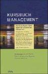 Cover of: Kursbuch Management.