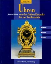 Cover of: Uhren von der frühen Eisenuhr bis zur Armbanduhr.