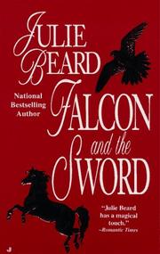 Falcon and the Sword by Julie Beard