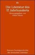 Cover of: Die Literatur des 17. Jahrhunderts. Hansers Sozialgeschichte der deutschen Literatur, 2