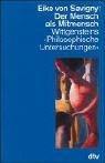 Cover of: Der Mensch als Mitmensch. Wittgensteins 'Philosophische Untersuchungen'. by Eike von Savigny