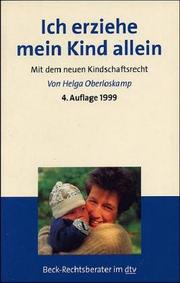 Cover of: Ich erziehe mein Kind allein.