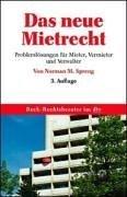 Cover of: Das neue Mietrecht. Problemlösungen für Mieter, Vermieter und Verwalter.