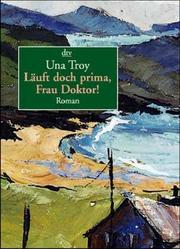 Cover of: Läuft doch prima, Frau Doktor. Roman.