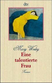 Cover of: Eine talentierte Frau. by Mary Wesley