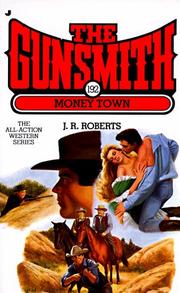 Cover of: The Gunsmith 192: Money Town