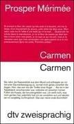 Cover of: Carmen. Zweisprachige Ausgabe. Französisch / Deutsch. by Prosper Mérimée