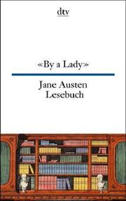 Cover of: By a Lady. Jane- Austen- Lesebuch.