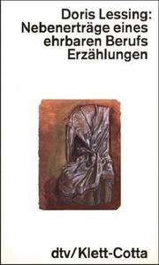 Cover of: Nebenerträge eines ehrbaren Berufs: Erzählungen