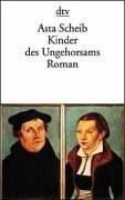 Cover of: Kinder des Ungehorsams.