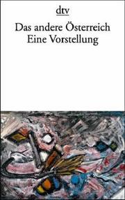 Cover of: Das andere Österreich. Eine Vorstellung.