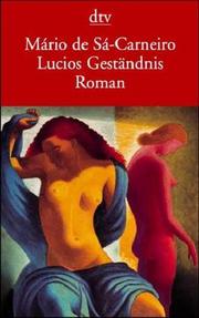 Cover of: Lucios Geständnis. by Mário de Sá-Carneiro