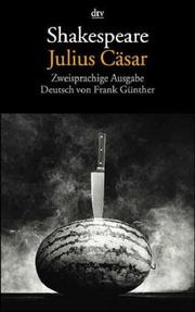 Cover of: Julius Cäsar. by William Shakespeare, William Shakespeare