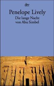 Cover of: Die lange Nacht von Abu Simbel by Penelope Lively