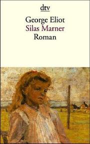 Cover of: Silas Marner. Der Weber von Raveloe. by George Eliot